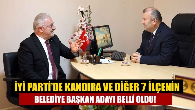 İYİ Parti’de Kandıra ve Diğer 7 ilçenin belediye başkan adayı belli oldu!