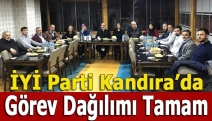 İYİ Parti Kandıra’da görev dağılımı tamam