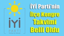 İYİ Parti’nin ilçe kongre takvimi belli oldu