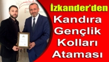 İzkander’den Kandıra Gençlik Kolları Ataması