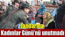 Jandarma, Kadınlar Günü’nü unutmadı