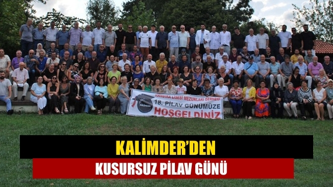 KALİMDER’den kusursuz pilav günü