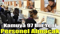 Kamuya 97 bin yeni personel alınacak