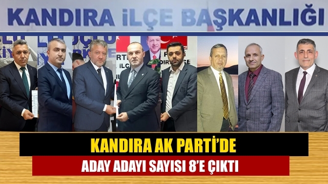 Kandıra AK Parti’de aday adayı sayısı 8’e çıktı