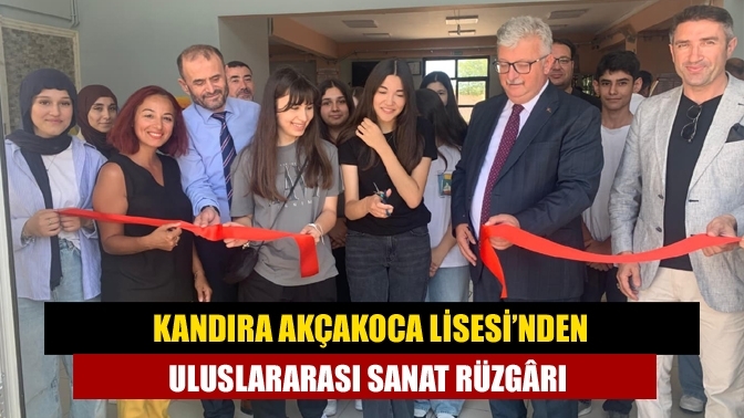 Kandıra Akçakoca Lisesi’nden Uluslararası Sanat Rüzgârı