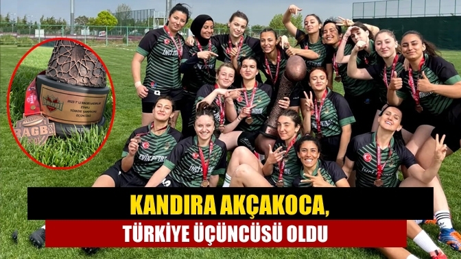 Kandıra Akçakoca, Türkiye üçüncüsü oldu