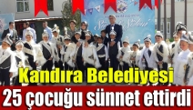 Kandıra Belediyesi 25 çocuğu sünnet ettirdi