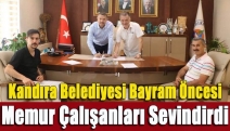 Kandıra Belediyesi Bayram Öncesi Memur Çalışanları Sevindirdi