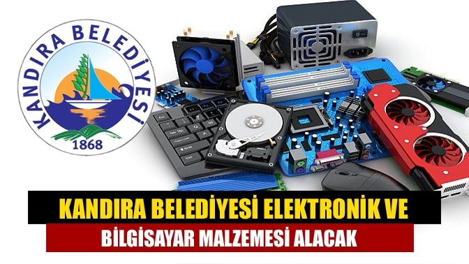 Kandıra Belediyesi elektronik ve bilgisayar malzemesi alacak