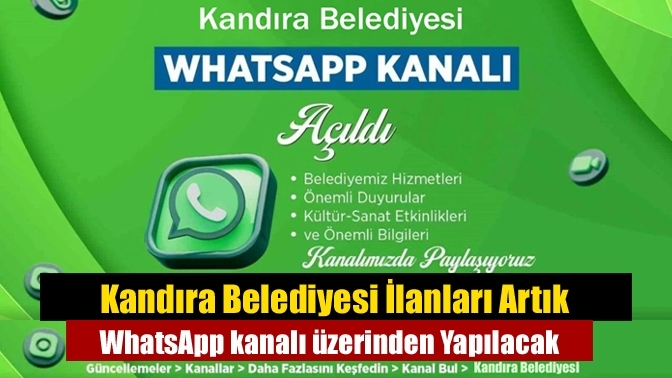 Kandıra Belediyesi İlanları Artık WhatsApp kanalı üzerinden Yapılacak
