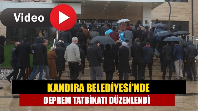 Kandıra Belediyesi'nde deprem tatbikatı düzenlendi