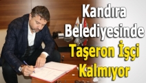 Kandıra Belediyesinde Taşeron İşçi Kalmıyor