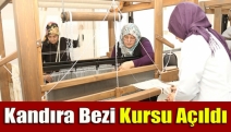 Kandıra bezi kursu açıldı