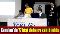 Kandıra’da 77 kişi daha ev sahibi oldu