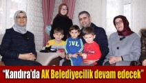 “Kandıra’da AK Belediyecilik devam edecek”