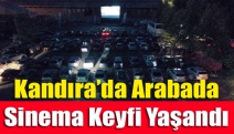 Kandıra’da arabada sinema keyfi yaşandı