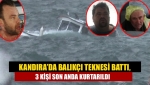 Kandıra’da Balıkçı teknesi battı, 3 kişi son anda kurtarıldı