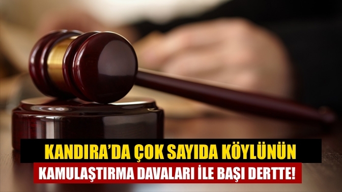 Kandıra’da çok sayıda Köylünün kamulaştırma davaları ile başı dertte!