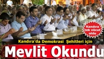 Kandıra’da Demokrasi Şehitleri için mevlit okundu