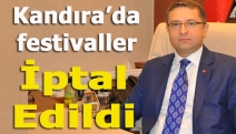 Kandıra’da festivaller iptal edildi