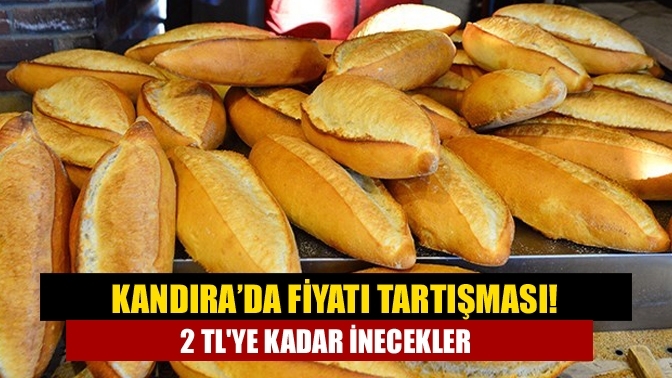 Kandıra’da fiyatı tartışması! 2 TL'ye kadar inecekler