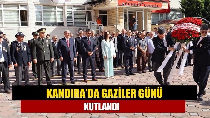 Kandıra’da Gaziler Günü Kutlandı