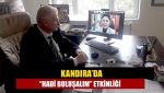 Kandıra’da “Hadi Buluşalım” etkinliği