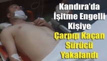 Kandıra’da İşitme Engelli Kişiye Çarpıp Kaçan Sürücü Yakalandı