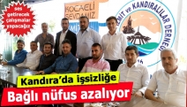 Kandıra’da işsizliğe bağlı nüfus azalıyor