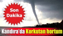 Kandıra’da korkutan hortum