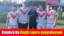 Kandıra’da Ragbi sporu yaygınlaşıyor