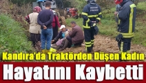 Kandıra’da traktörden düşen kadın hayatını kaybetti