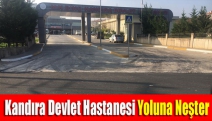 Kandıra Devlet Hastanesi yoluna neşter