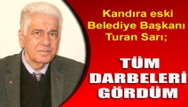 Kandıra eski Belediye Başkanı Turan Sarı; “Vatanımıza göz dikenler hezimete uğradı”