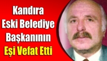 Kandıra Eski Belediye Başkanının Eşi Vefat Etti