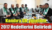 Kandıra GB yönetimi, 2017 hedeflerini belirledi