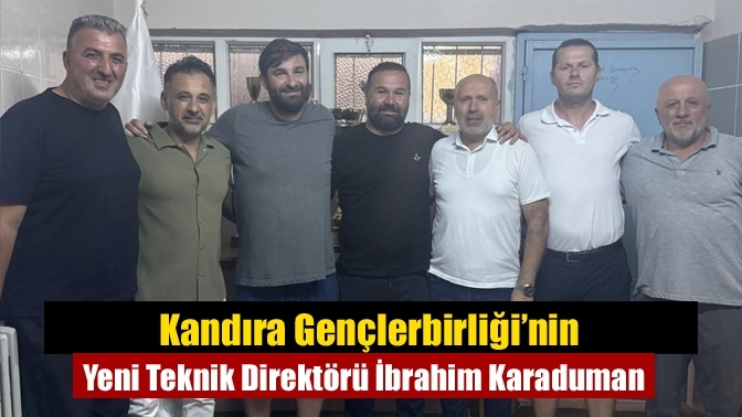 Kandıra Gençlerbirliği’nin Yeni Teknik Direktörü İbrahim Karaduman