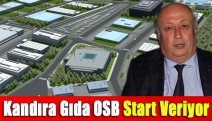 Kandıra Gıda OSB start veriyor