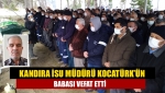 Kandıra İSU Müdürü Kocatürk’ün Babası Vefat Etti