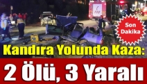 Kandıra Yolunda kaza: 2 ölü, 3 yaralı