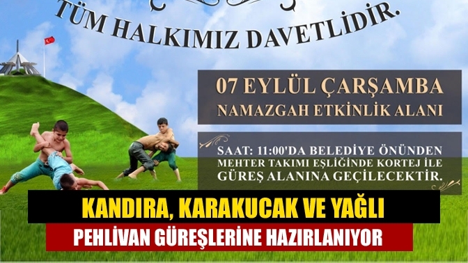 Kandıra, Karakucak ve Yağlı Pehlivan güreşlerine hazırlanıyor