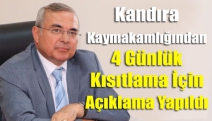 Kandıra Kaymakamlığından 4 Günlük Kısıtlama İçin Açıklama Yapıldı