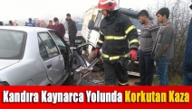 Kandıra-Kaynarca yolunda korkutan kaza