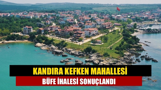 Kandıra Kefken Mahallesi Büfe İhalesi Sonuçlandı