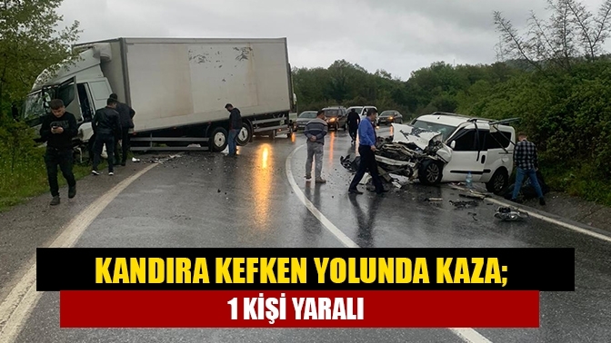 Kandıra Kefken yolunda kaza; 1 kişi yaralı