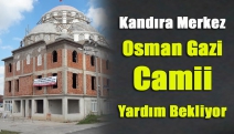 Kandıra merkez Osman Gazi Camii yardım bekliyor