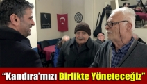 “Kandıra’mızı birlikte yöneteceğiz”