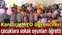 Kandıra MYO öğrencileri çocuklara sokak oyunları öğretti