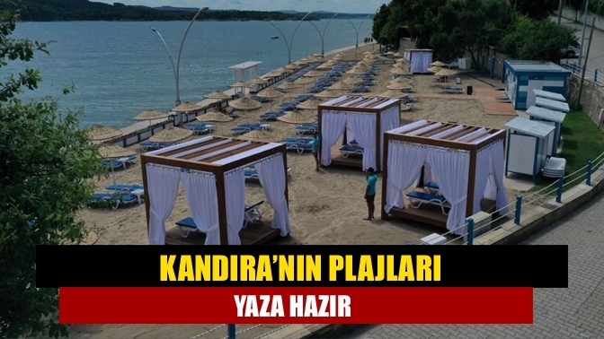 Kandıra’nın plajları yaza hazır