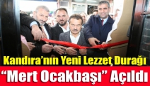 Kandıra’nın yeni lezzet durağı “Mert Ocakbaşı” açıldı